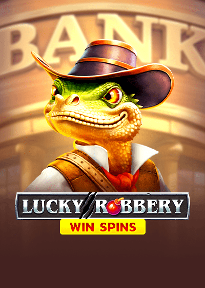 Lucky Robbery Fortune