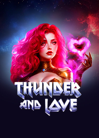 Thunder and Love