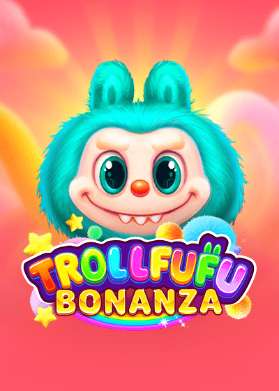 Trollfufu Bonanza