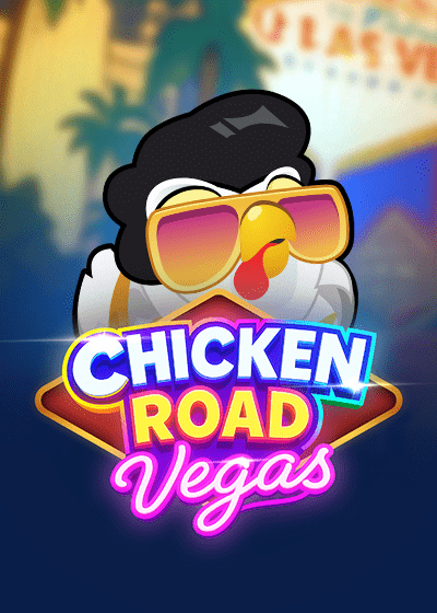 Chicken Road Vegas