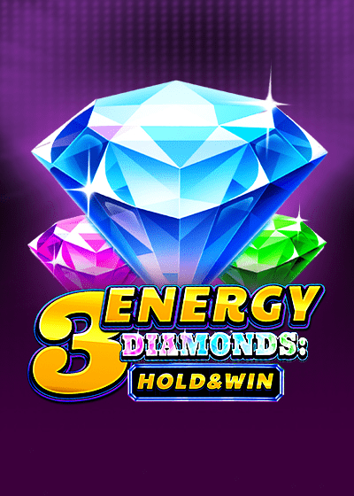 3 Energy Diamonds: Hold & Win
